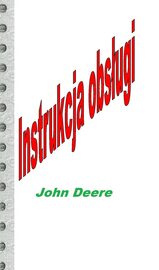 Instrukcja obsługi Deere 533 583 633 653 663 683  653 753 746