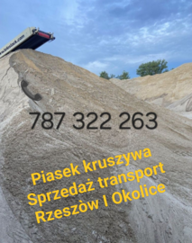 Piasek kruszywa kamień Rzeszów Łańcut tel 787322263